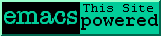 This Site is Powered by Emacs